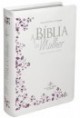 A Bíblia da Mulher - Média - Branca - Couro Sintético - RC